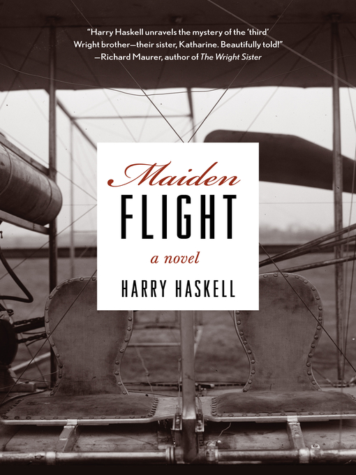 Title details for Maiden Flight by Harry Haskell - Available